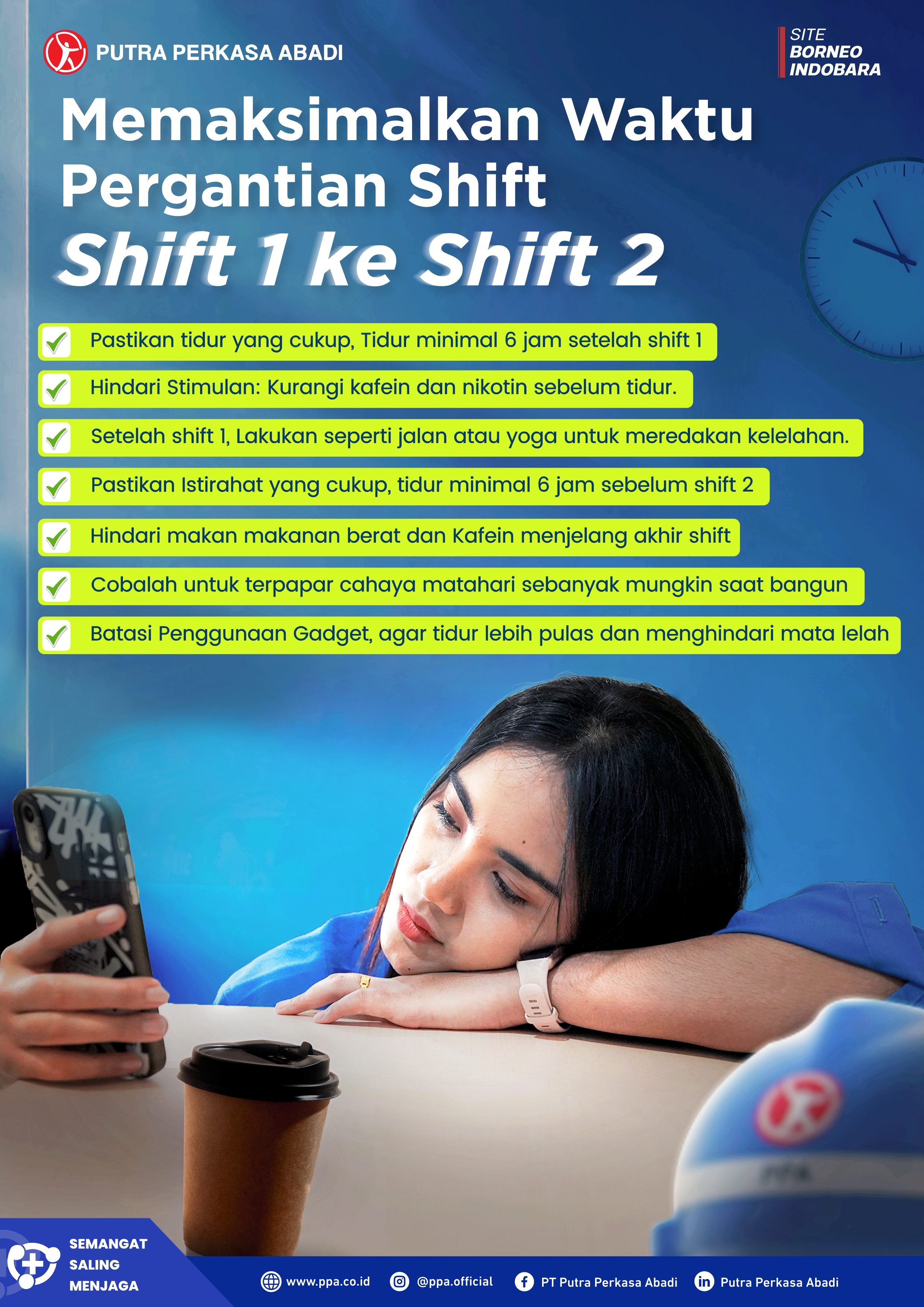 Memaksimalkan Waktu Pergantian Shift dari Shift 1 ke Shift 2